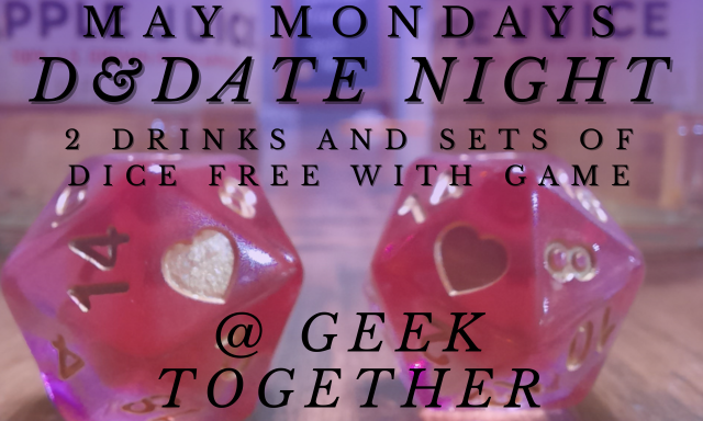Monday D&amp;D Date Night Special at Geek Together! icon